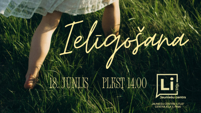 Ielīgošana jauniešu centrā "Litijs"