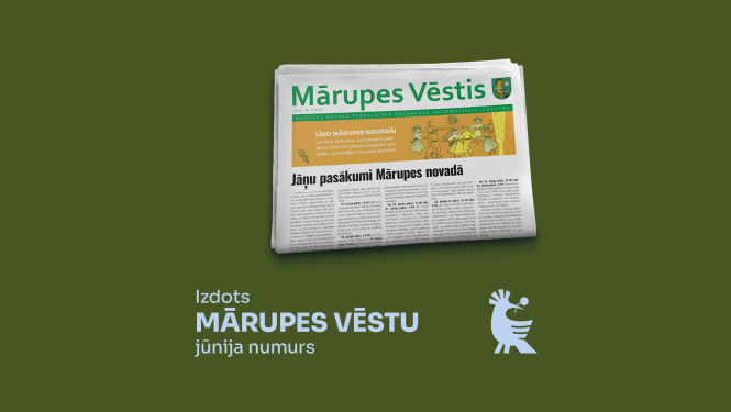 Mārupes Vēstis - jūnija numurs